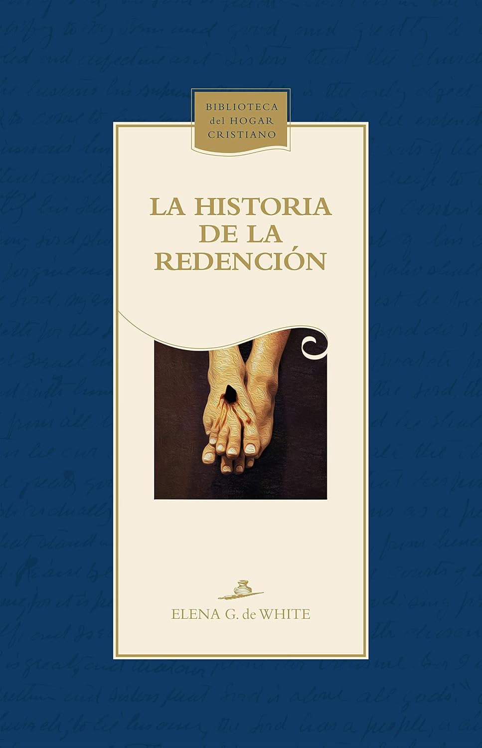 ler totalmente La historia de la redención (Biblioteca del Hogar Cristiano) (Spanish Edition)