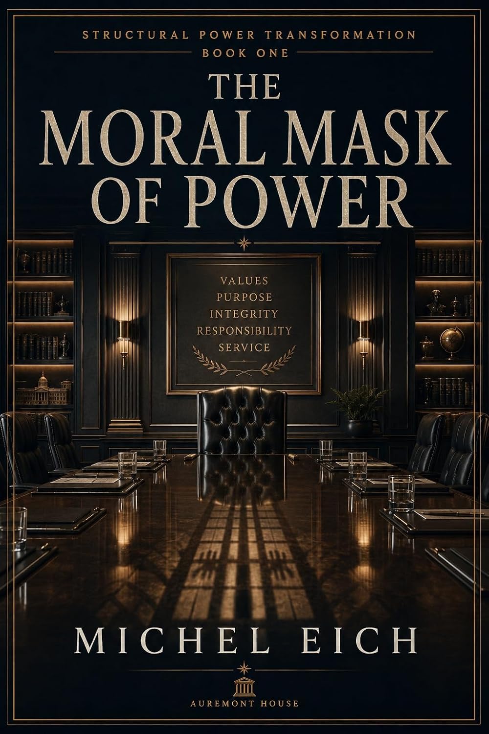 The Moral Mask of Power: Legitimacy, Loyalty, and the Stabilization of Rule (A Theory of Structural Power Transformation Book 1) (English Edition) baixar livro de graça