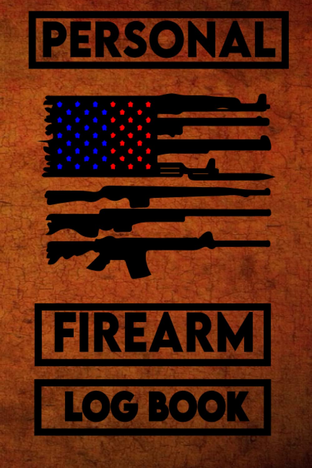 ler totalmente firearms record book: Personal firearms Inventory Tracking and Record Book for gun owners / Acquisition and Disposition Inventory Log Book