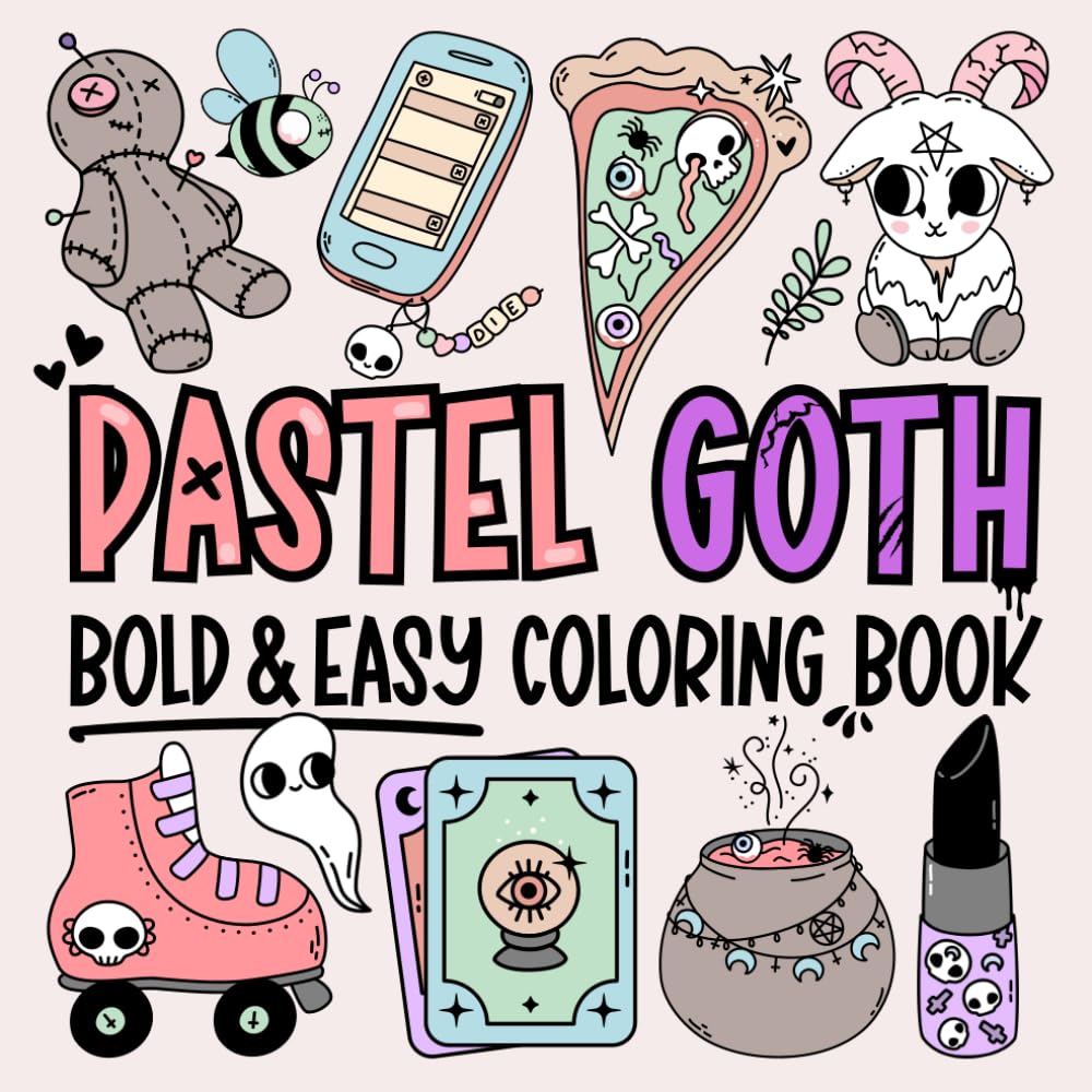 ler totalmente Pastel Goth - Simple Coloring Book for Teens and Adults: Big, Bold, Creepy and Cute Designs to Color and Relax (Big, Bold, Easy and Fun Coloring Books)