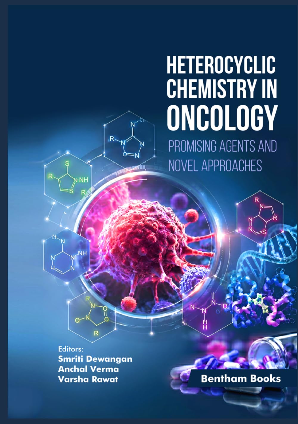 Heterocyclic Chemistry in Oncology: Promising Agents and Novel Approaches baixar o livro de graça
