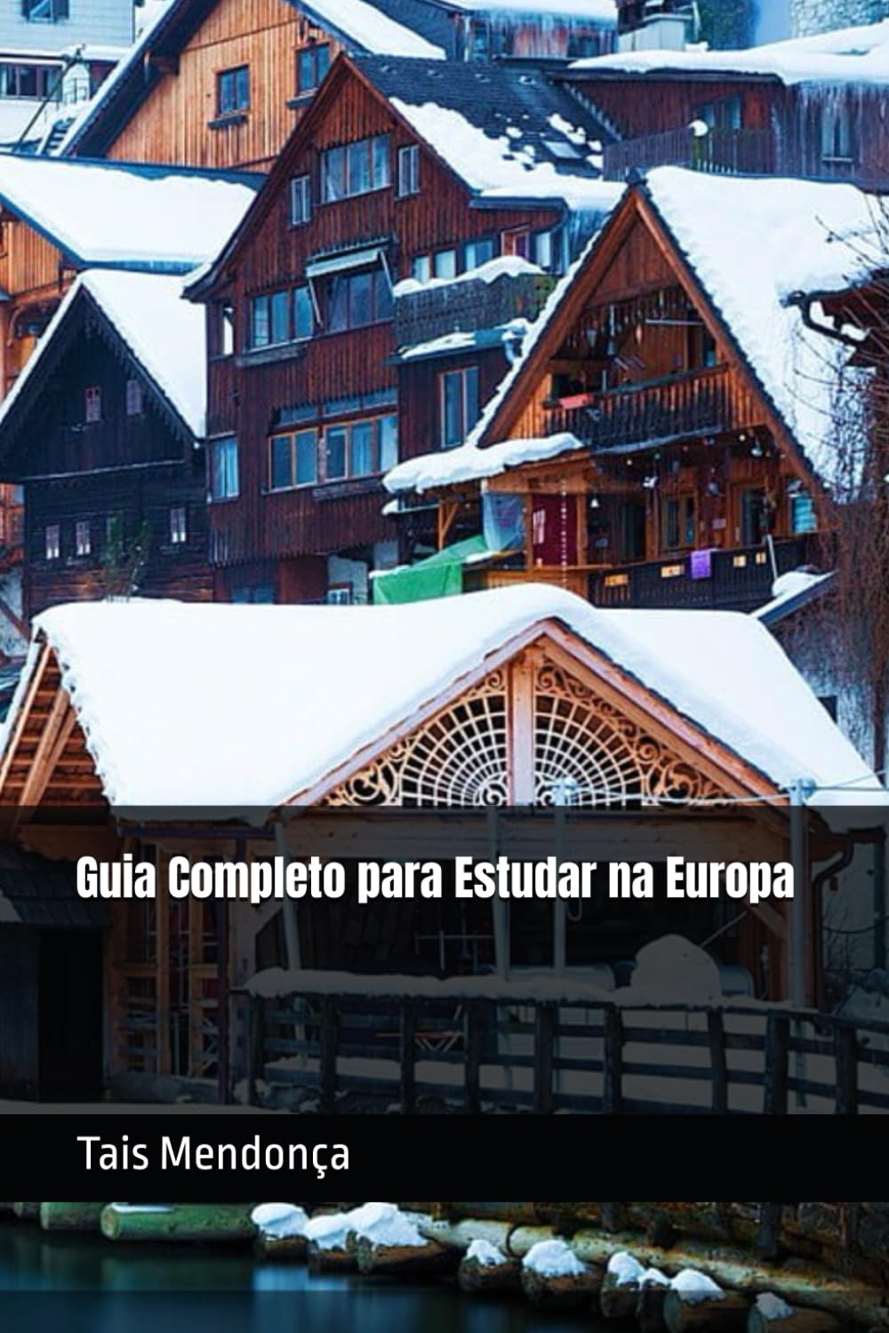 capítulo por capítulo baixar Guia Completo para Estudar na Europa (Portuguese Edition)