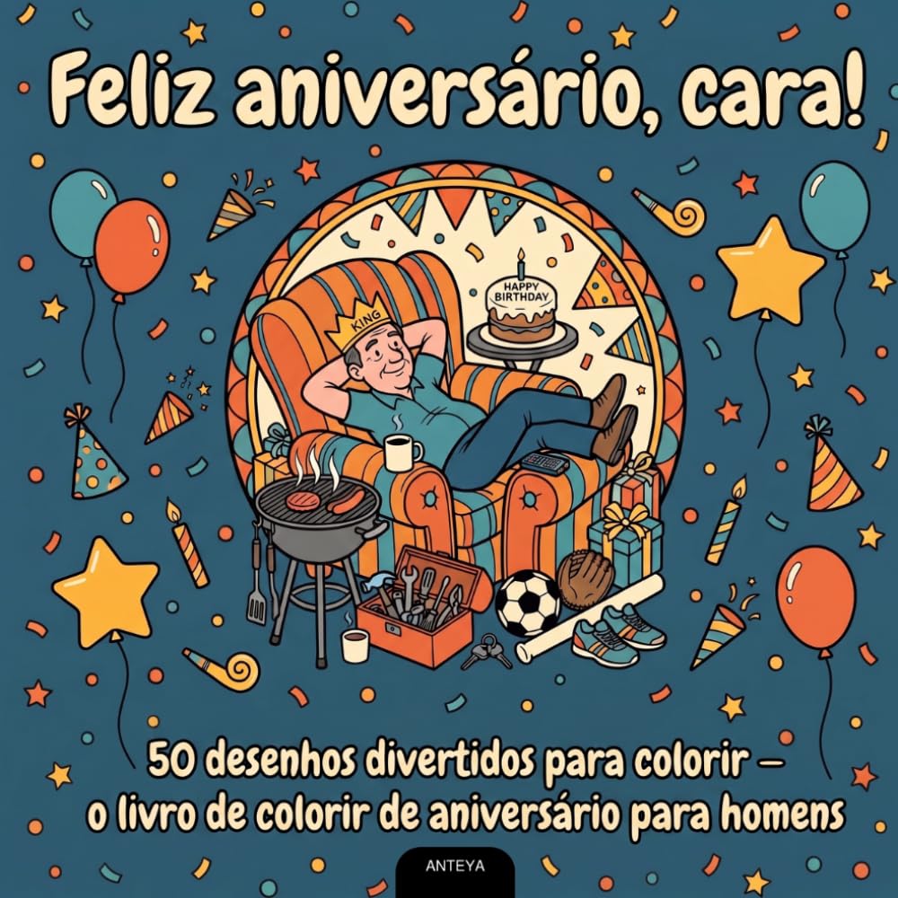 ler totalmente Feliz aniversário, cara!: 50 desenhos divertidos para colorir — o livro de colorir de aniversário para homens (Portuguese Edition)