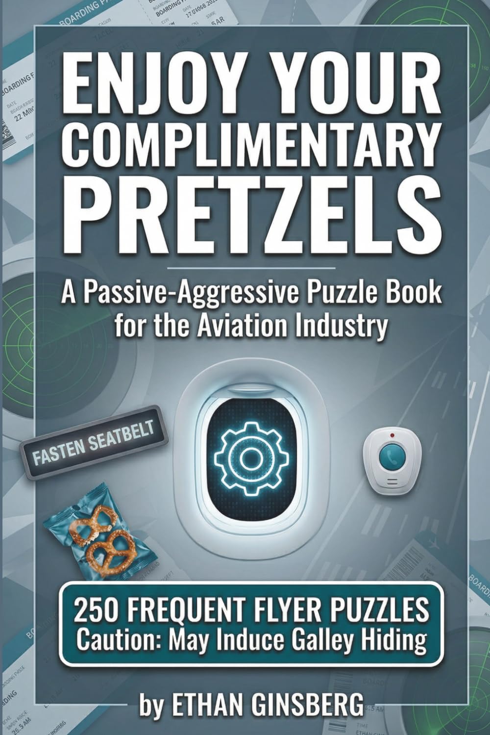 capítulo por capítulo baixar Enjoy Your Complimentary Pretzels: 250 Passive-Aggressive Puzzles for Aviation Professionals