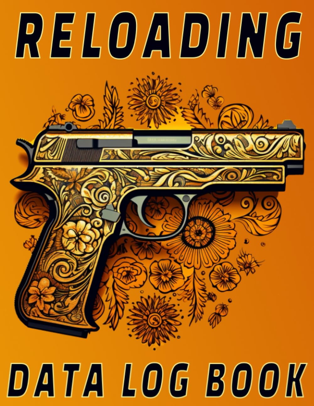 Reloading Data Log Book: Optimize ammunition performance using this Vintage Ammo Log book, Hand Reloading Data Journal with 120pages, a Specialized... and bullets Vintage Themed Retro Ammo Log baixar livro de graça