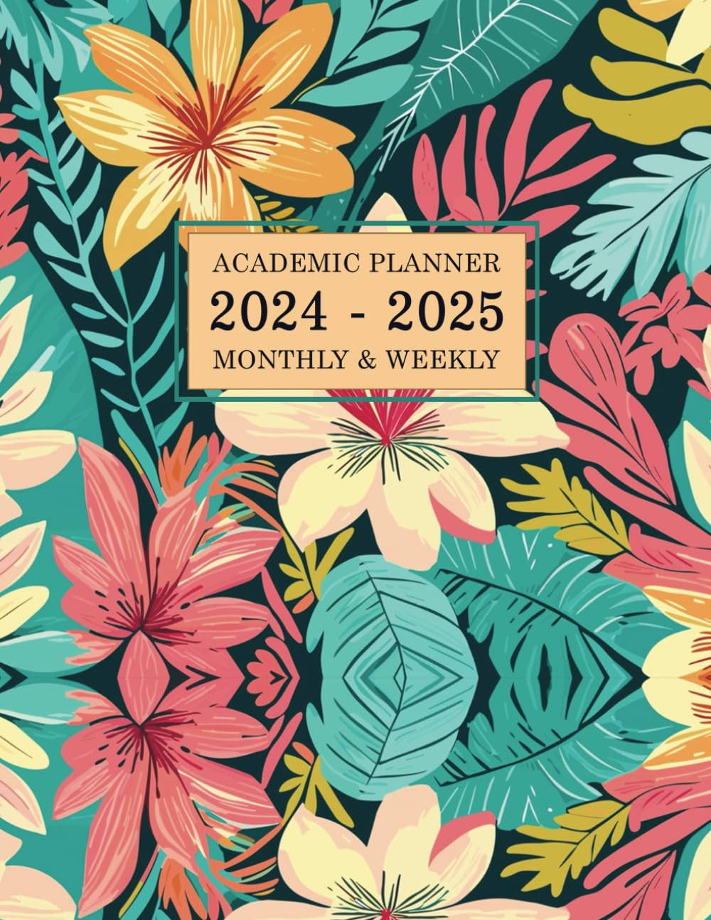 Academic Planner 2024-2025 Monthly & Weekly: June 2024 to July 2025 Two year Agenda with Holidays and Inspirational Quotes floral Cover large... Schedule 8.5x11 Very simple for easy planning baixar o livro de graça