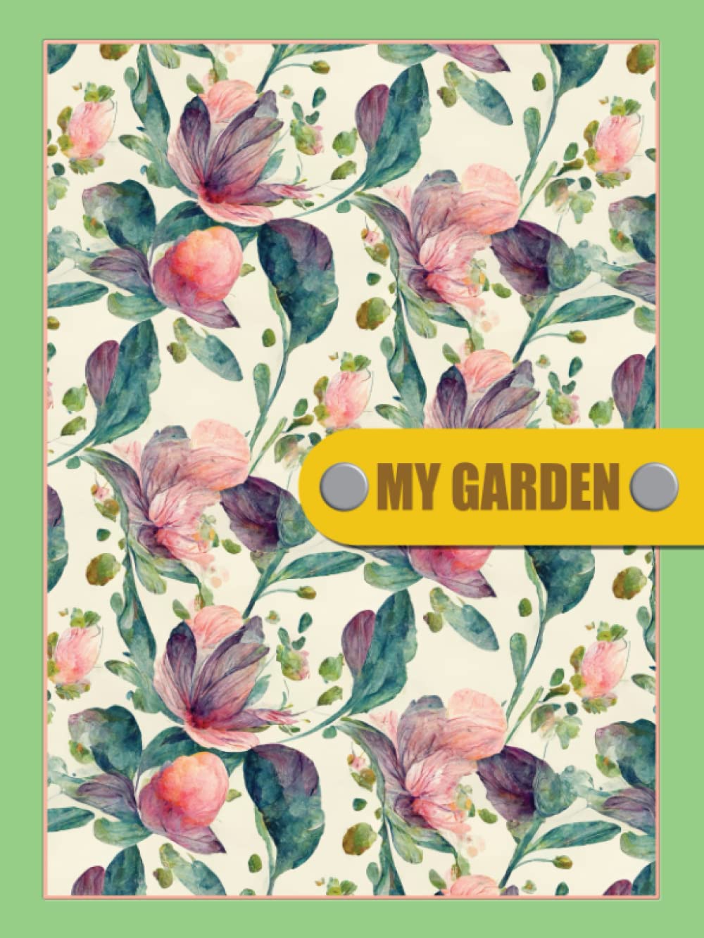 My Garden, Gardening Journal: Plants Tracking Notebook with Yearly Plan and Seasonal To Do list, Simple for all age baixar livro de graça