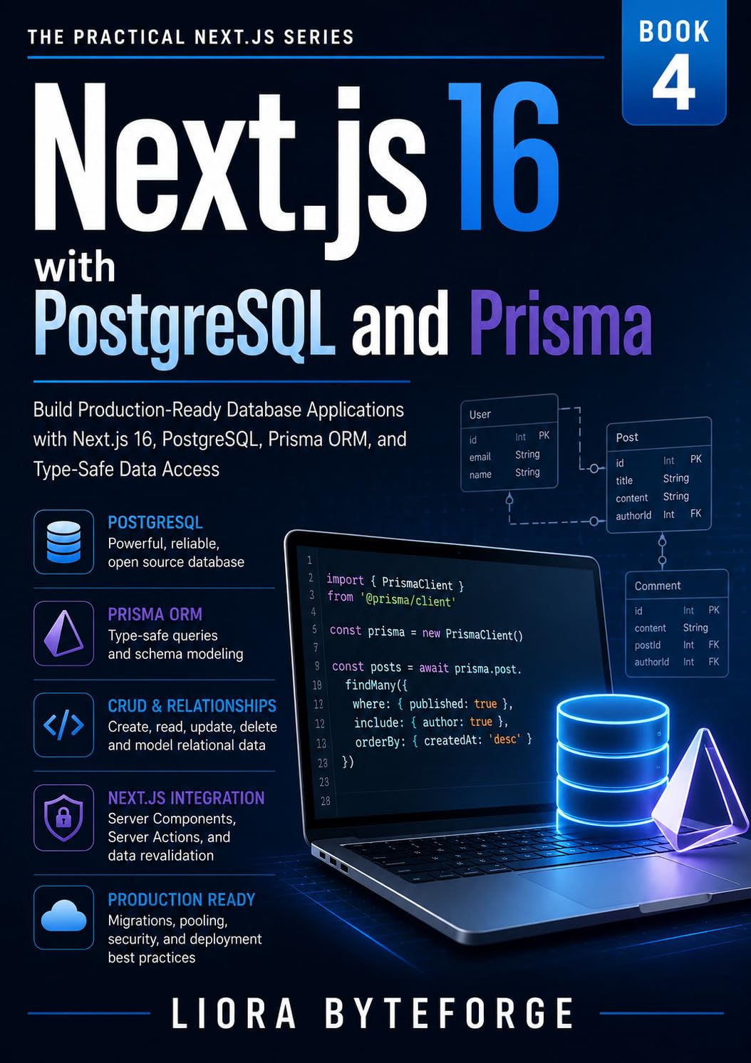Next.js with PostgreSQL and Prisma: Build Production-Ready Database Applications with Next.js 16, PostgreSQL, Prisma ORM, and Type-Safe Data Access (THE... NEXT.JS 16 SERIES Book 4) (English Edition) baixar o livro de graça