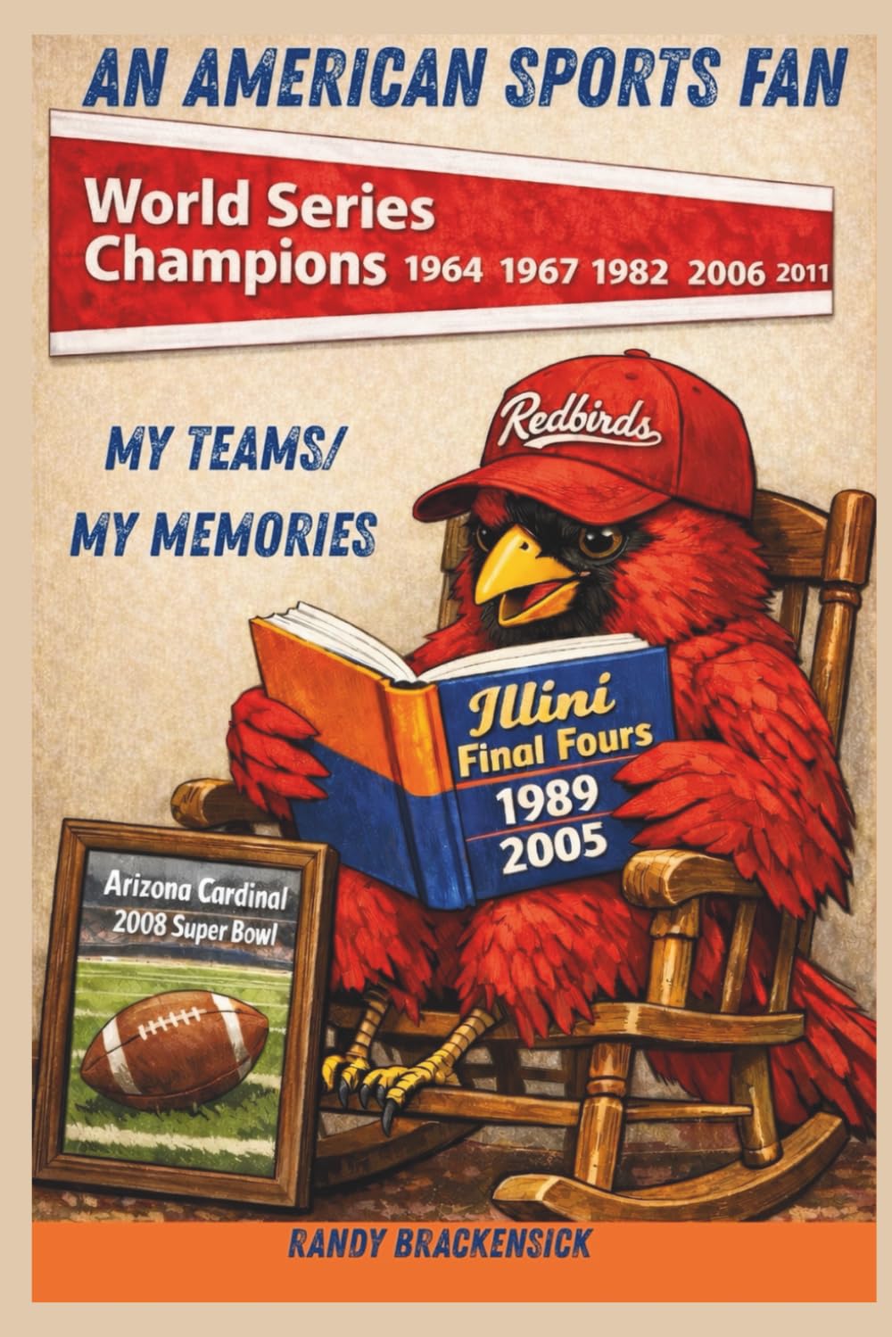 AN AMERICAN SPORTS FAN: MY TEAMS/ MY MEMORIES baixar livro de graça