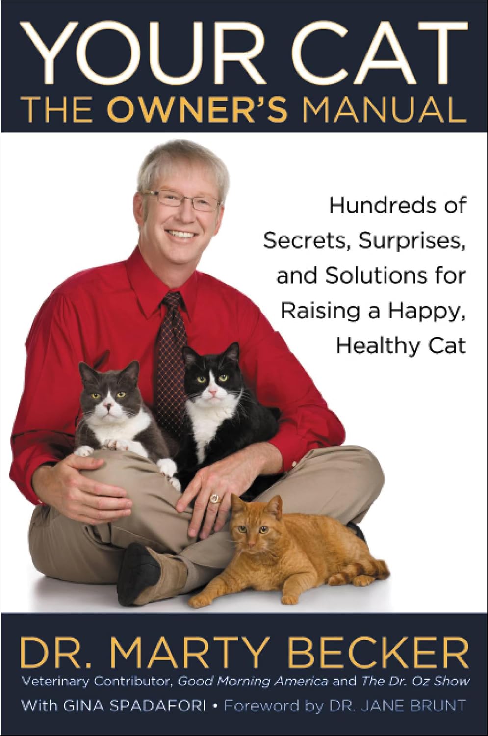 Your Cat: Owner's Manual: Hundreds of Secrets, Surprises, and Solutions for Raising a Happy, Healthy Cat (English Edition) baixar livro de graça