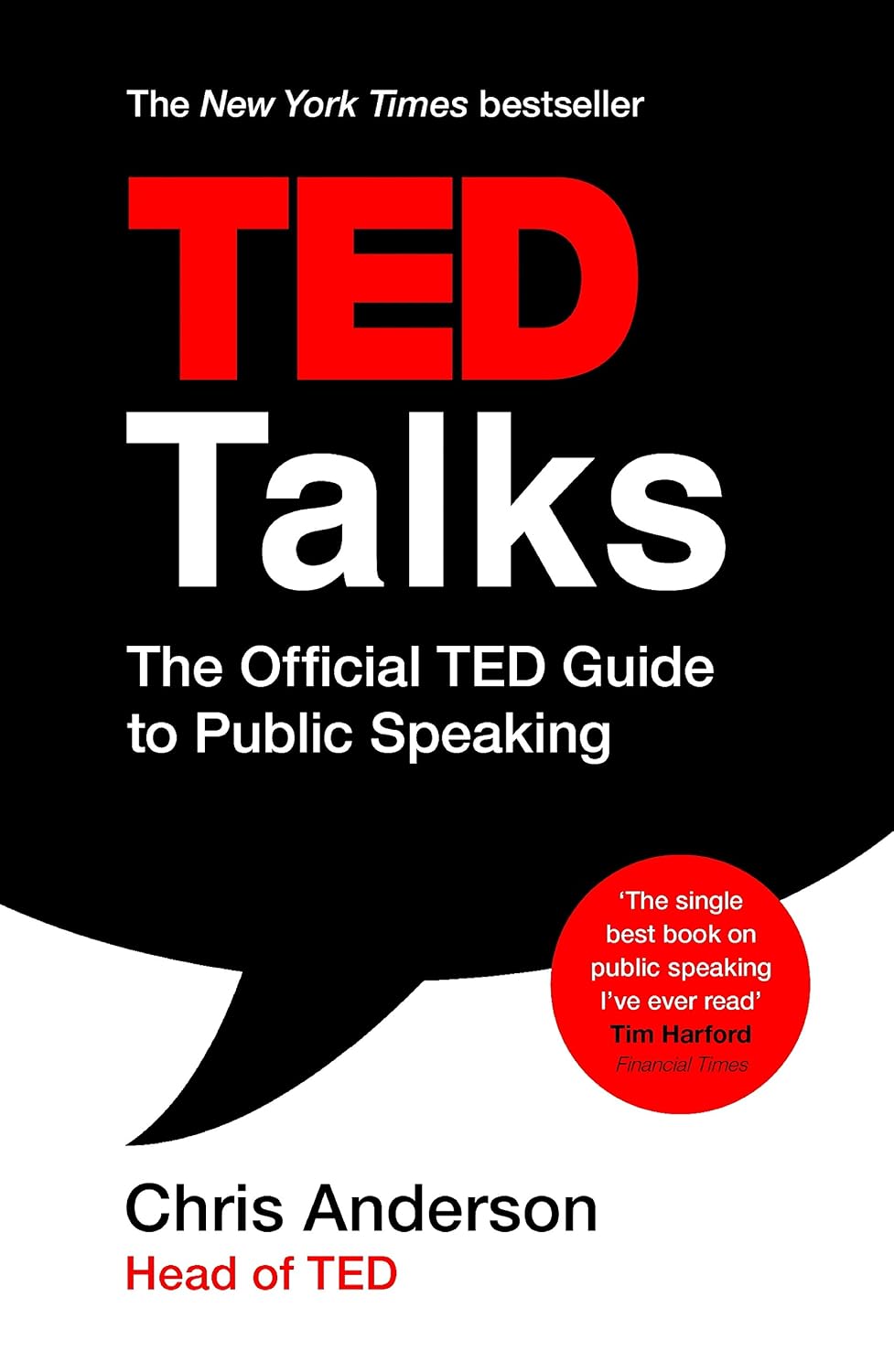 TED Talks: The official TED guide to public speaking: Tips and tricks for giving unforgettable speeches and presentations (English Edition) baixar livro de graça