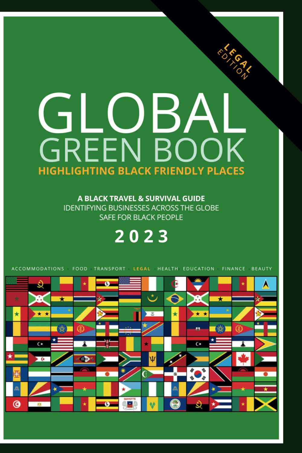 capítulo por capítulo baixar Global Green Book Legal Edition: Black Travel & Survival Guide 2023 (The Global Green Book: A Black Survival Guide)
