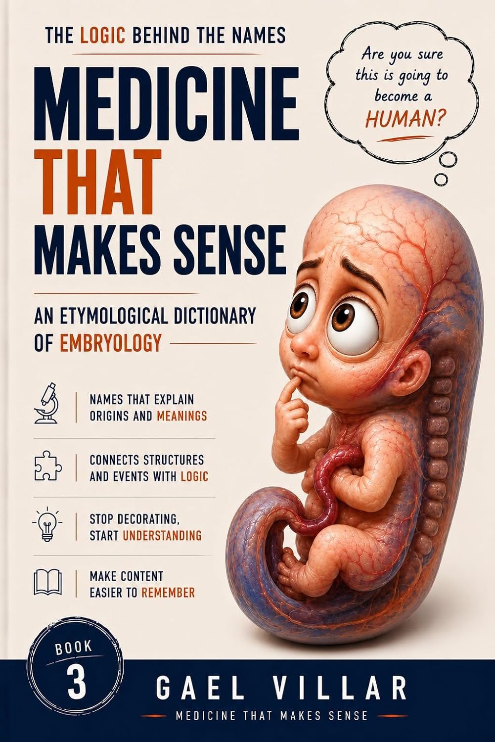capítulo por capítulo baixar Medicine That Makes Sense: An Etymological Dictionary of Embryology: The Logic Behind Embryological Names (English Edition)