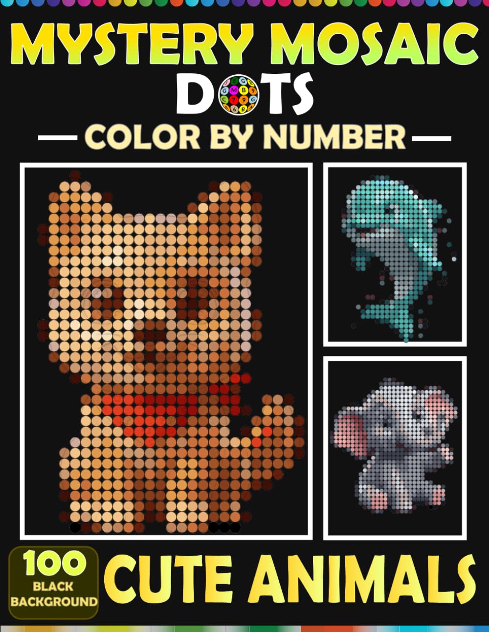ler totalmente Dots Mosaic Color by Number: Cute Animals for Adults and Teens: 100 Animal Designs on Black Background with Master Color Palette