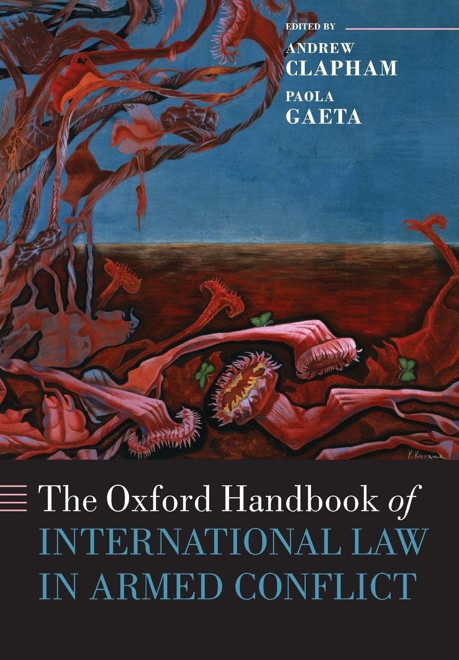 The Oxford Handbook of International Law in Armed Conflict baixar livro de graça