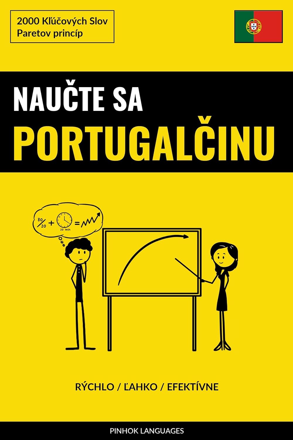 Naučte sa Portugalčinu - Rýchlo / Ľahko / Efektívne: 2000 Kľúčových Slov baixar livro de graça