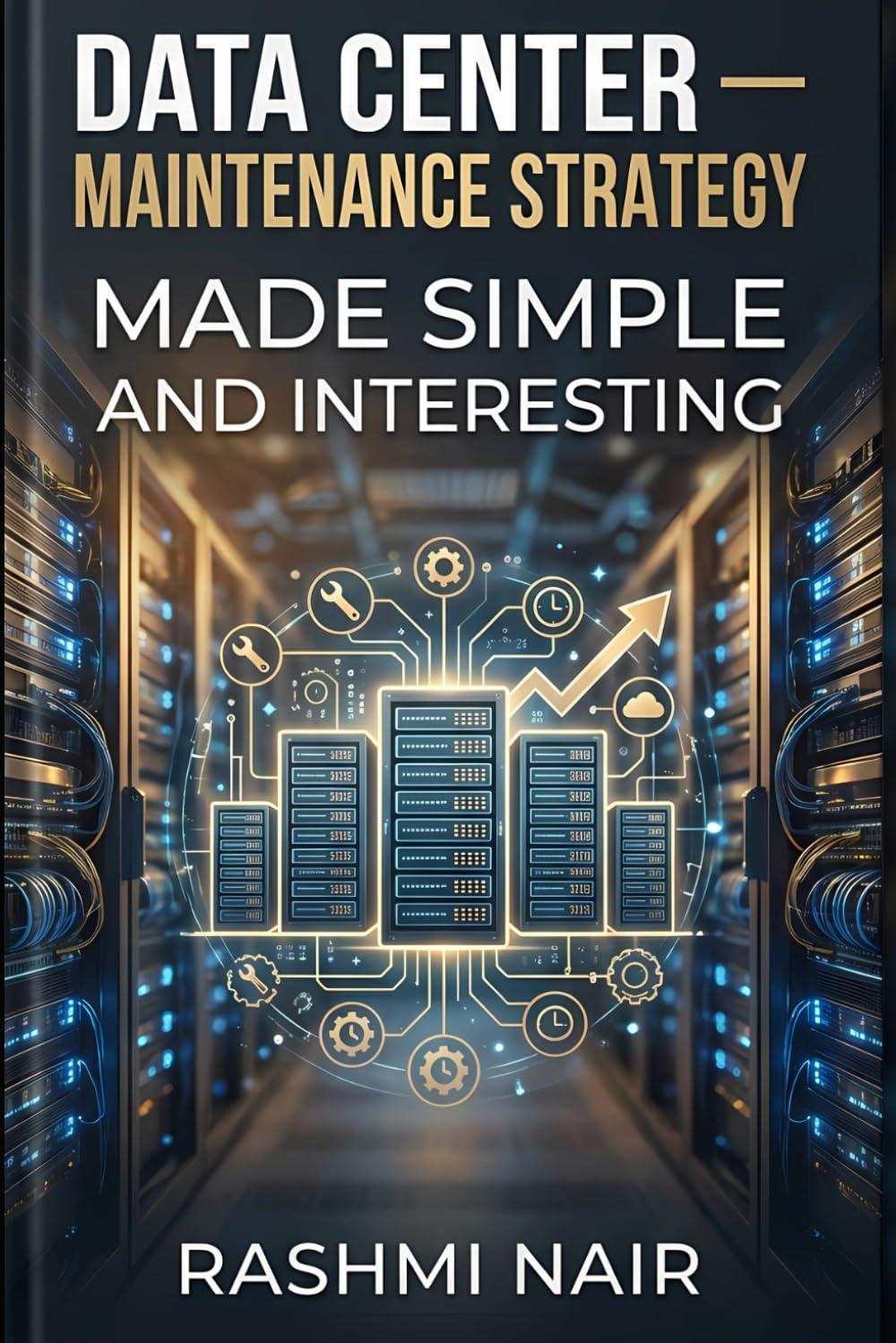 capítulo por capítulo baixar Data Center — Maintenance Strategy — Maintaining The Facility: Made Simple and Interesting (Data Centers - Careers)