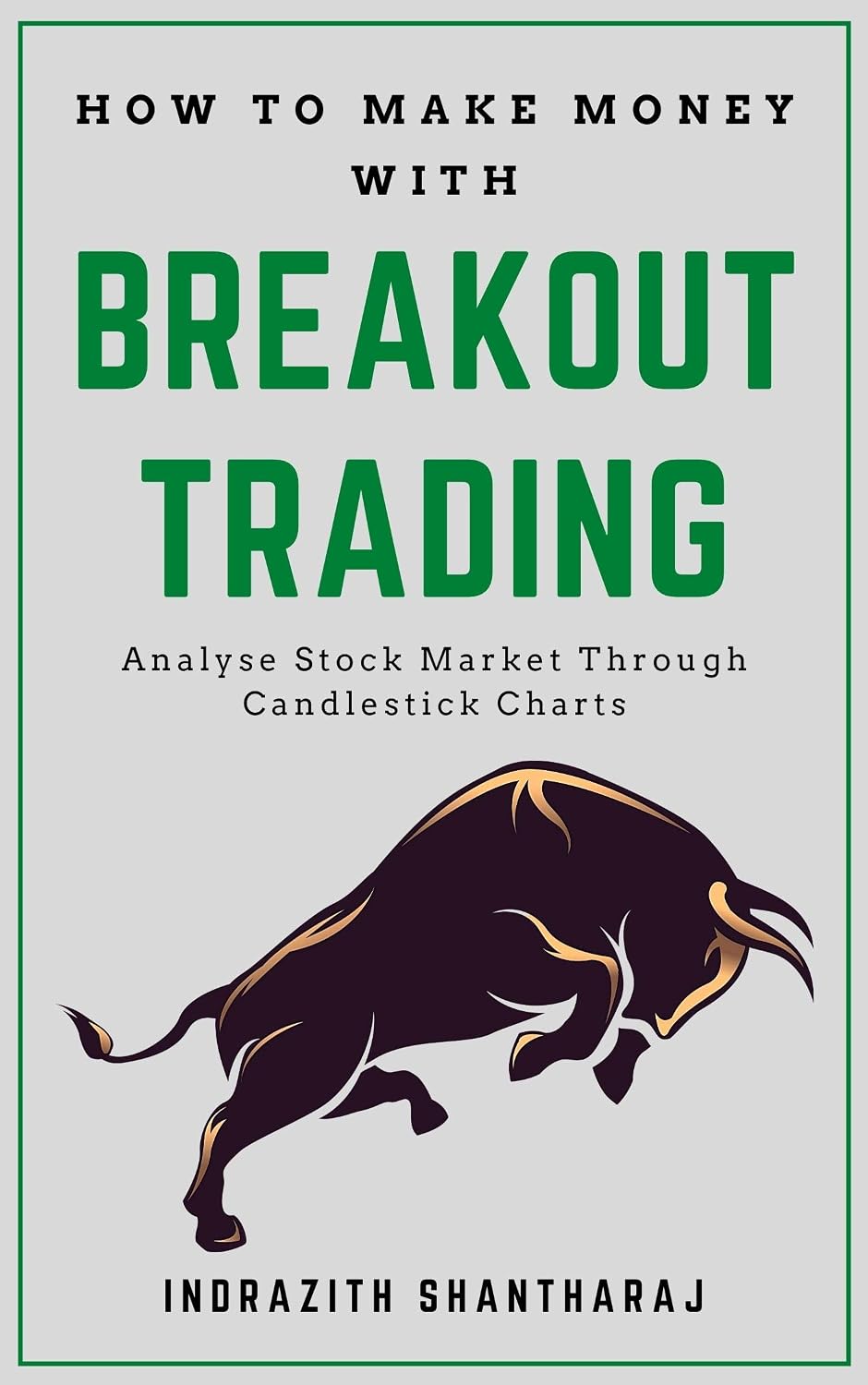 ler totalmente How to Make Money With Breakout Trading: A Simple Stock Market Book for Beginners - The Secret of becoming Intelligent Investor - Price Action Trading... mind and the Power of Now (English Edition)