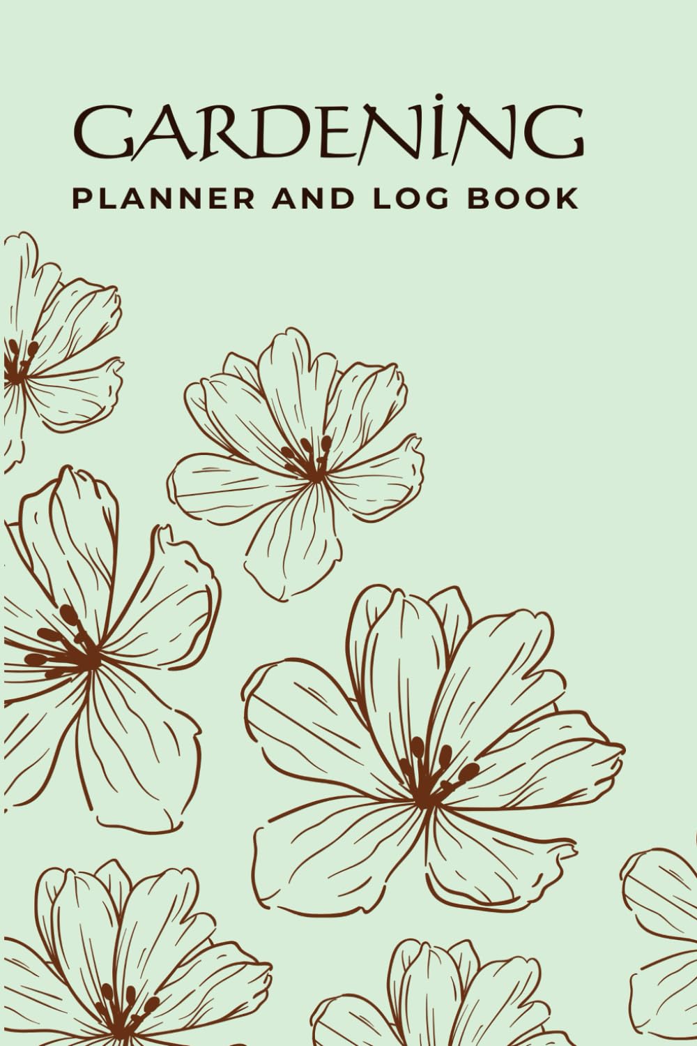 Gardening Log Book for Tracking Growth, Tips, and Blooming Successes: Cultivate Wisdom, Record Plant Progress, and Grow Your Green Thumb Journey with Insights and Reflections. baixar livro de graça