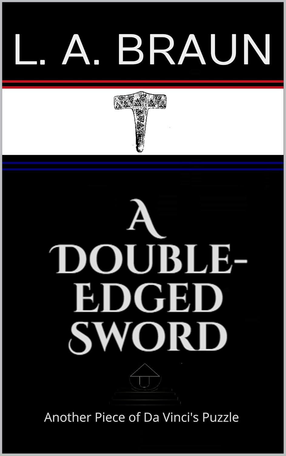 A Double-edged Sword (Secret Symbolism) (English Edition) baixar o livro de graça