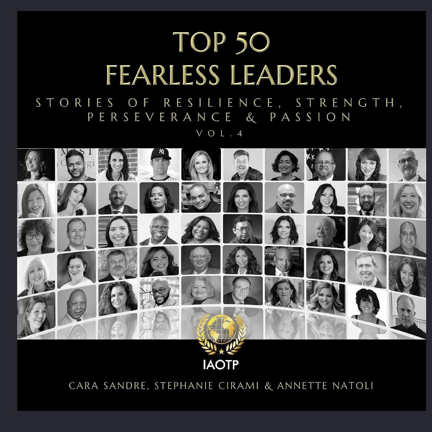 Top 50 Fearless Leaders: Stories Of Resilience, Strength, Perseverance & Passion (Vol 4) (English Edition) baixar livro de graça