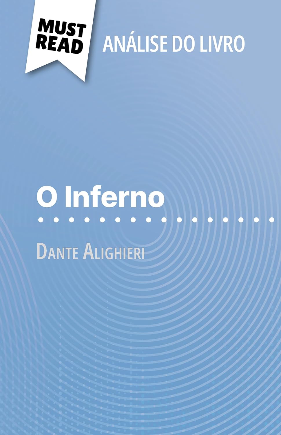 capítulo por capítulo baixar O Inferno de Dante Alighieri (Análise do livro): Análise completa e resumo pormenorizado do trabalho
