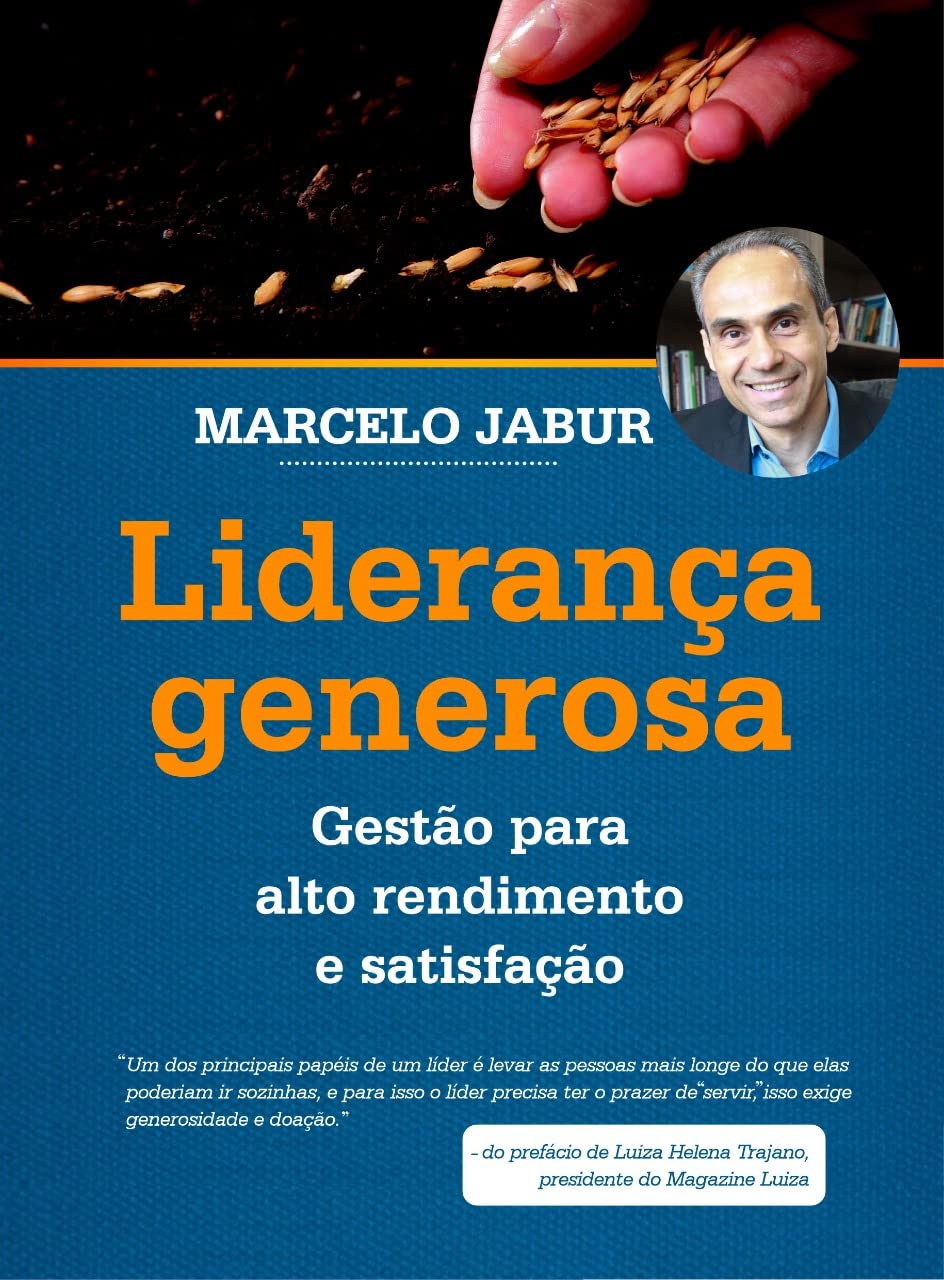 Liderança Generosa: Gestão para Alto Rendimento e Satisfação baixar o livro de graça