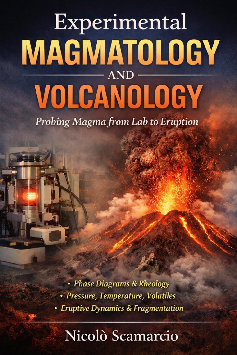 capítulo por capítulo baixar Experimental Magmatology and Volcanology: Probing Magma from Lab to Eruption