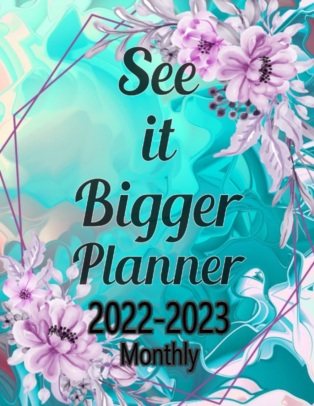 ler totalmente See It Bigger Planner 2022-2023 Monthly: Pretty Cover 2 Year Calendar 2022-2023 Monthly Planner | January 2022 Up to December 2023 | 24 Months Planner Schedule and Organizer, (Size: 8.5x11)