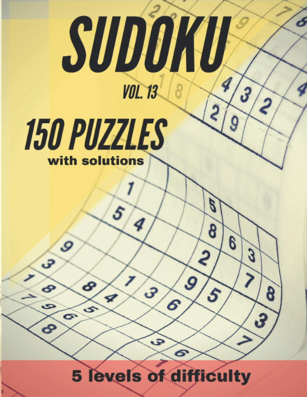 SUDOKU: 150 Puzzles Vol 13