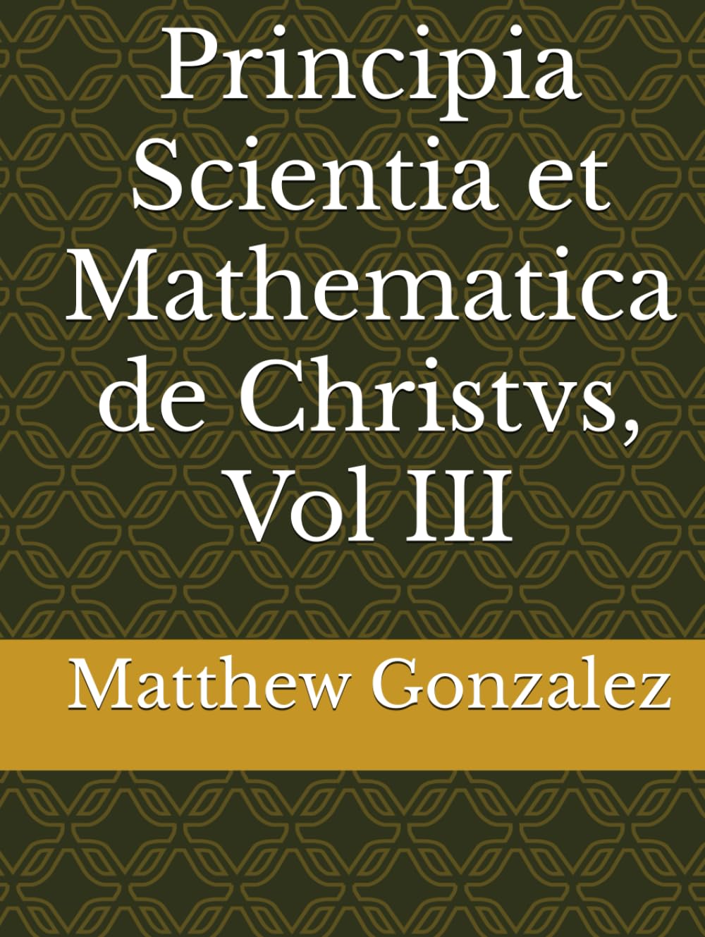 capítulo por capítulo baixar Principia Scientia et Mathematica de Christvs, Vol III