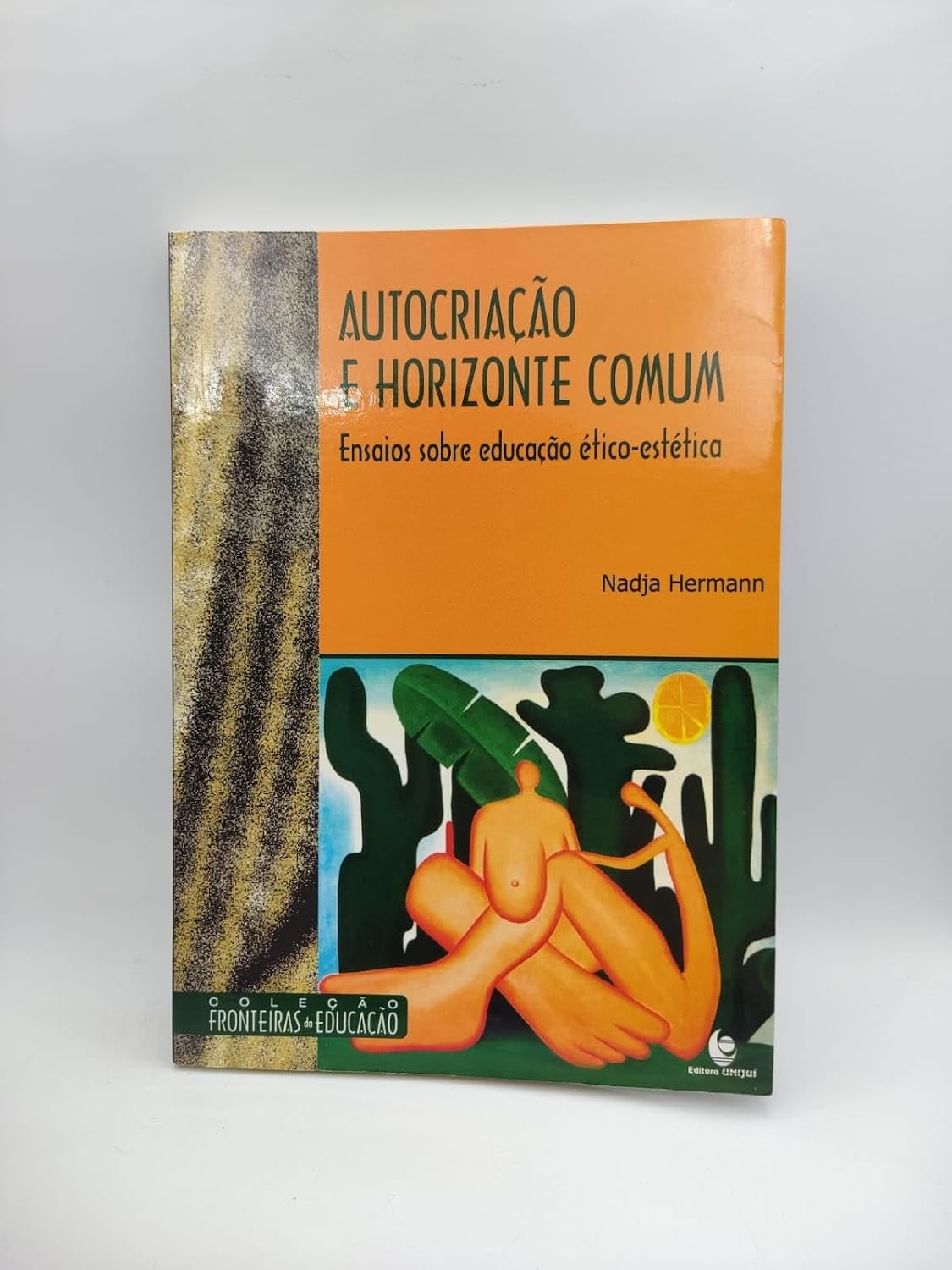 Autocriaçao E Horizonte Comum