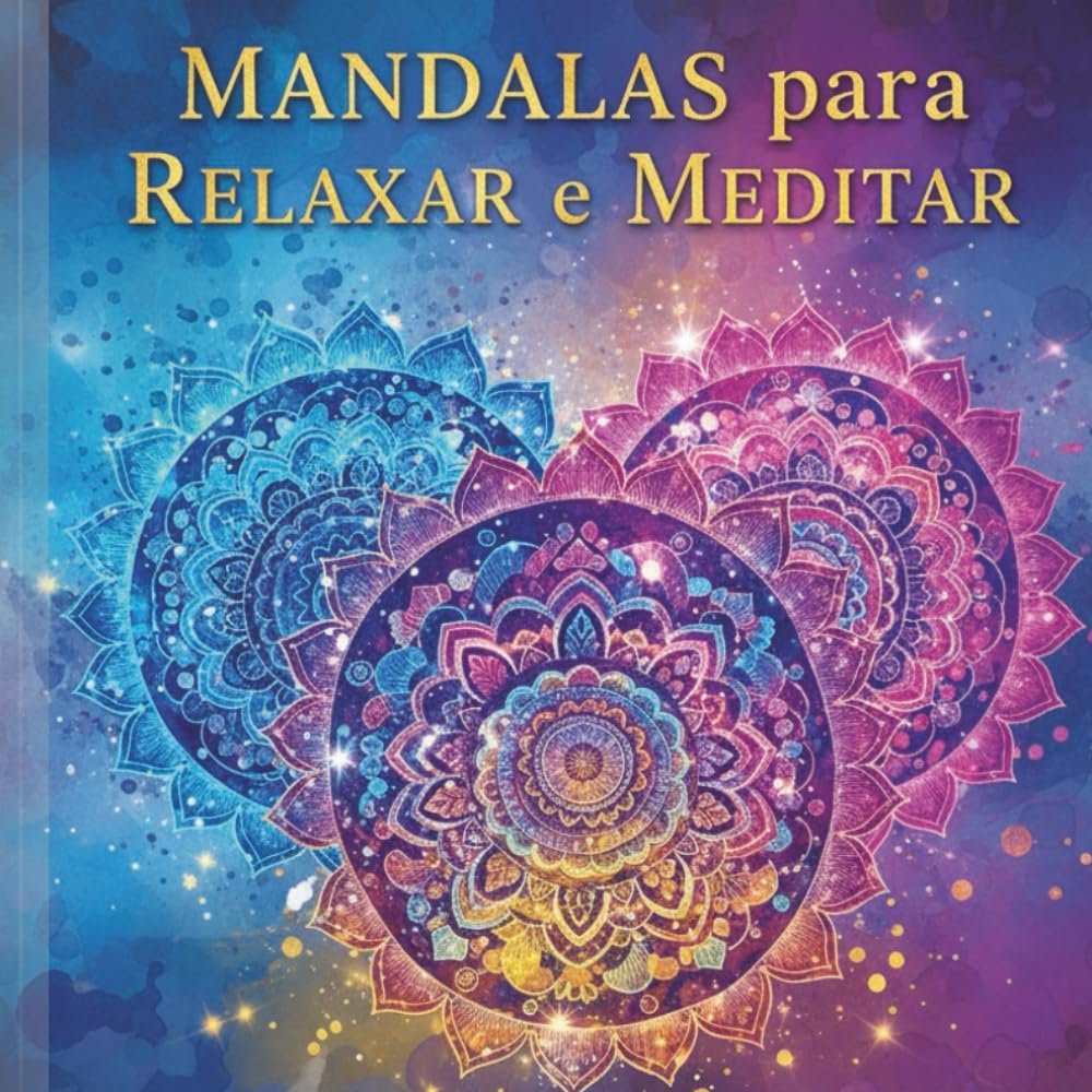 Mandalas para Relaxar e Meditar: Livro para colorir baixar o livro de graça