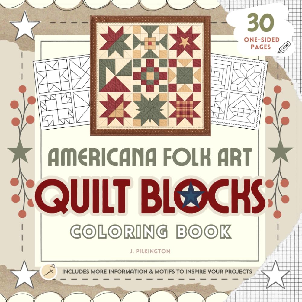 Americana Folk Art Quilt Blocks Coloring Book, Motifs to Inspire Your Quilting Projects baixar livro de graça