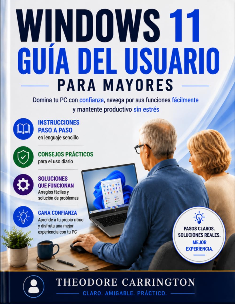 ler totalmente Windows 11 Guía del usuario para personas mayores: Domina tu PC con confianza, navega por las funciones fácilmente, y manténgase productivo sin estrés