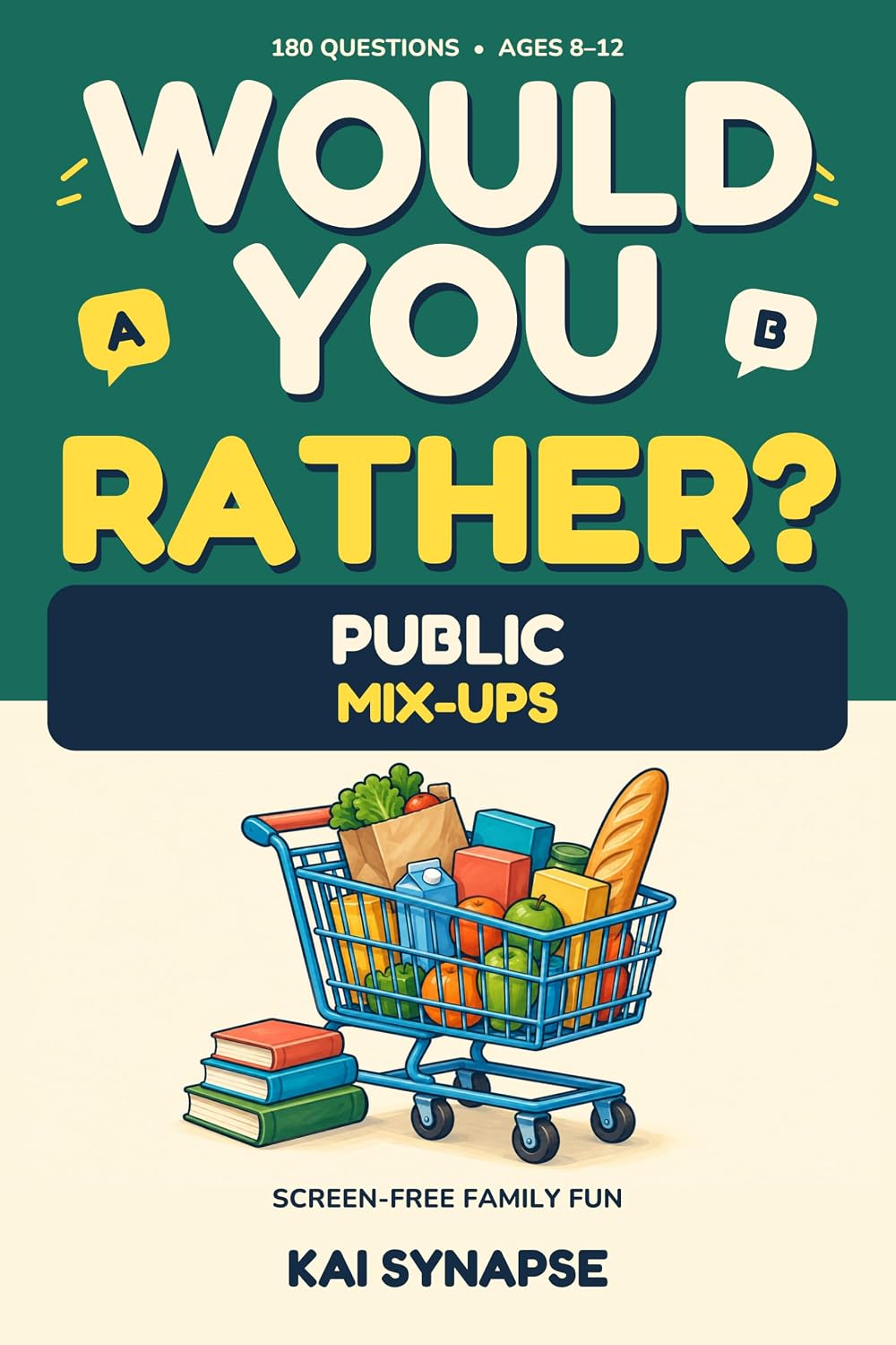 Would You Rather?: Public Mix-Ups (Family Showdown) (English Edition) baixar o livro de graça