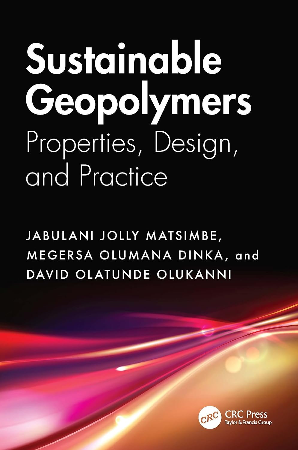 Sustainable Geopolymers: Properties, Design, and Practice (English Edition) baixar o livro de graça
