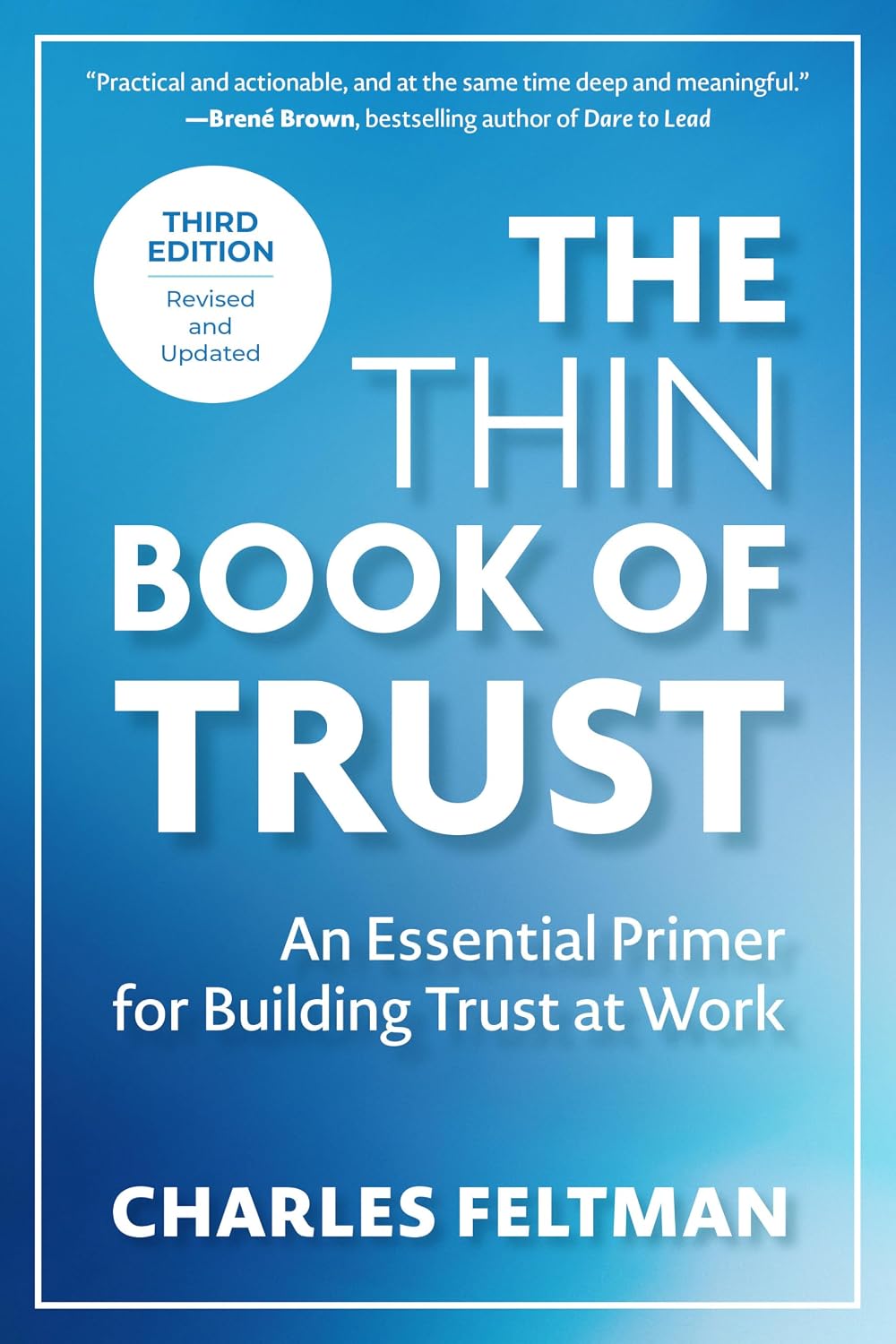 The Thin Book of Trust, Third Edition: An Essential Primer for Building Trust at Work baixar o livro de graça