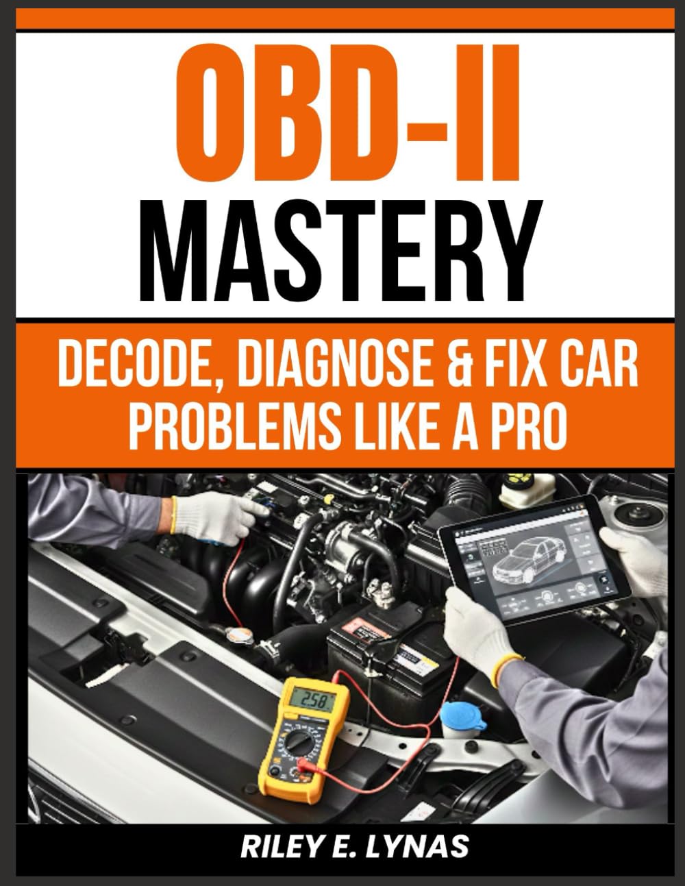 ler totalmente OBD-II Mastery: Decode, Diagnose & Fix Car Problems Like a Pro