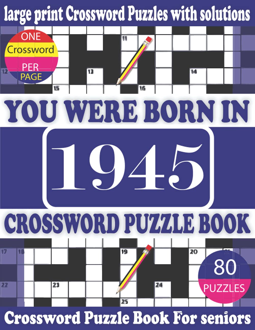 capítulo por capítulo baixar You Were Born in 1945: Crossword Puzzle Book: Crossword Games for Puzzle Fans & Exciting Crossword Puzzle Book for Adults With Solution
