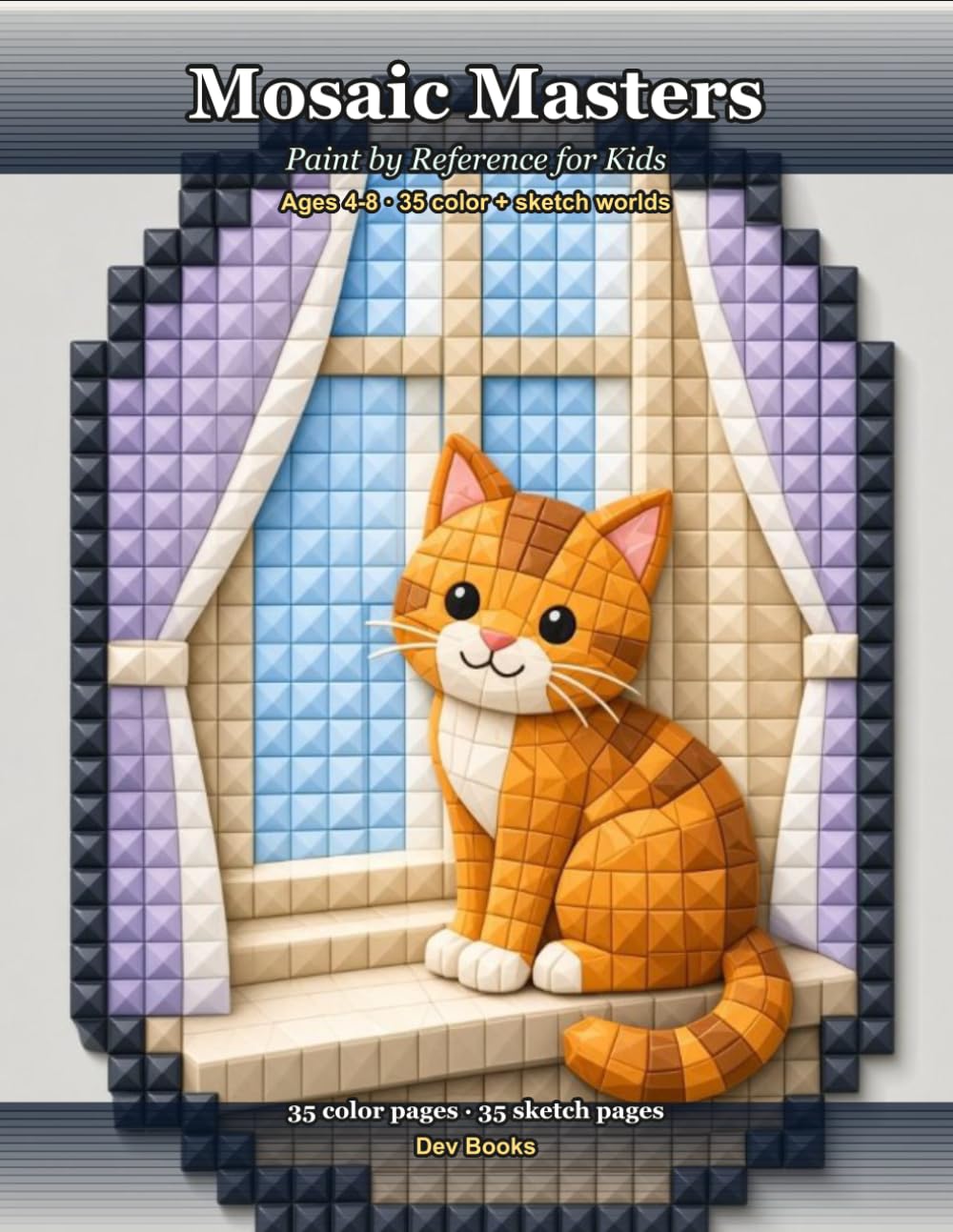 capítulo por capítulo baixar Mosaic Masters: Paint by Reference for Kids Ages 4-8: 35 Classic Art Worlds in Chunky Tile Style with Color Guides and Sketch Pages (Dev Books Kids Paint by Reference)