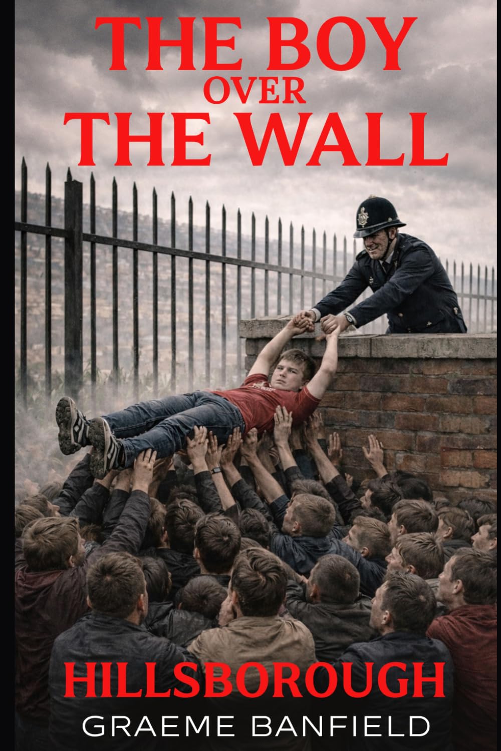 ler totalmente The Boy Over the Wall: Hillsborough