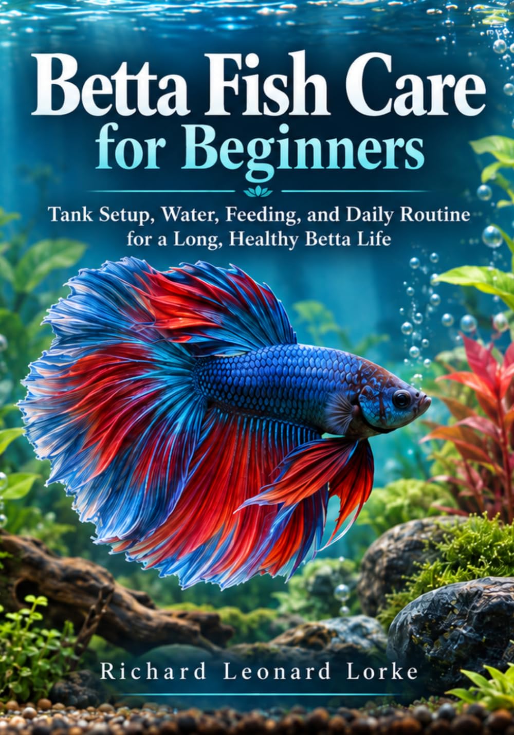 capítulo por capítulo baixar Betta Fish Care for Beginners: Tank Setup, Water, Feeding, and Daily Routine for a Long, Healthy Betta Life