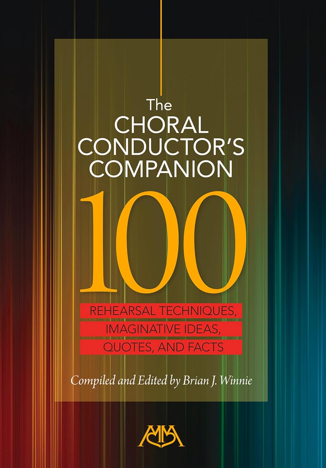 The Choral Conductor's Companion: 100 Rehearsal Techniques, Imaginative Ideas, Quotes, and Facts (English Edition) baixar o livro de graça