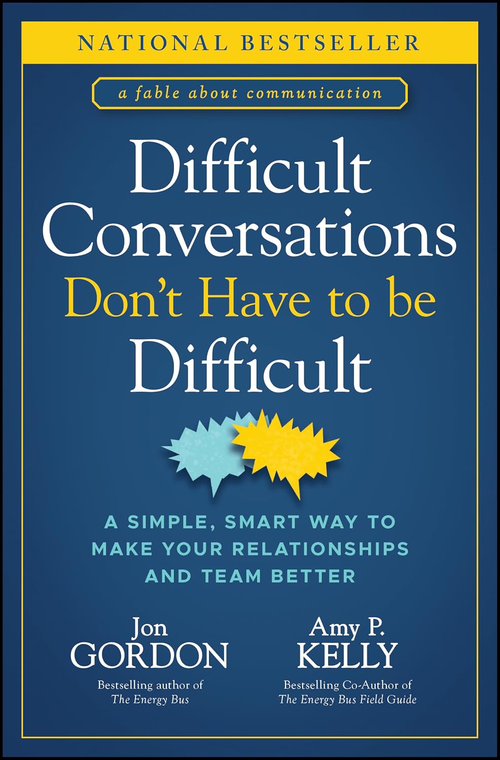 Difficult Conversations Don't Have to Be Difficult: A Simple, Smart Way to Make Your Relationships and Team Better baixar o livro de graça