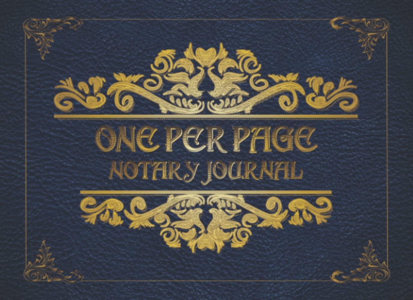 One Per Page Notary Journal: The Professional and Secure Notary Journal With One Record Entry Per Page That Protects Every Client's Privacy, A Single... Book of Notarial Acts, Blue Vintage Cover baixar o livro de graça