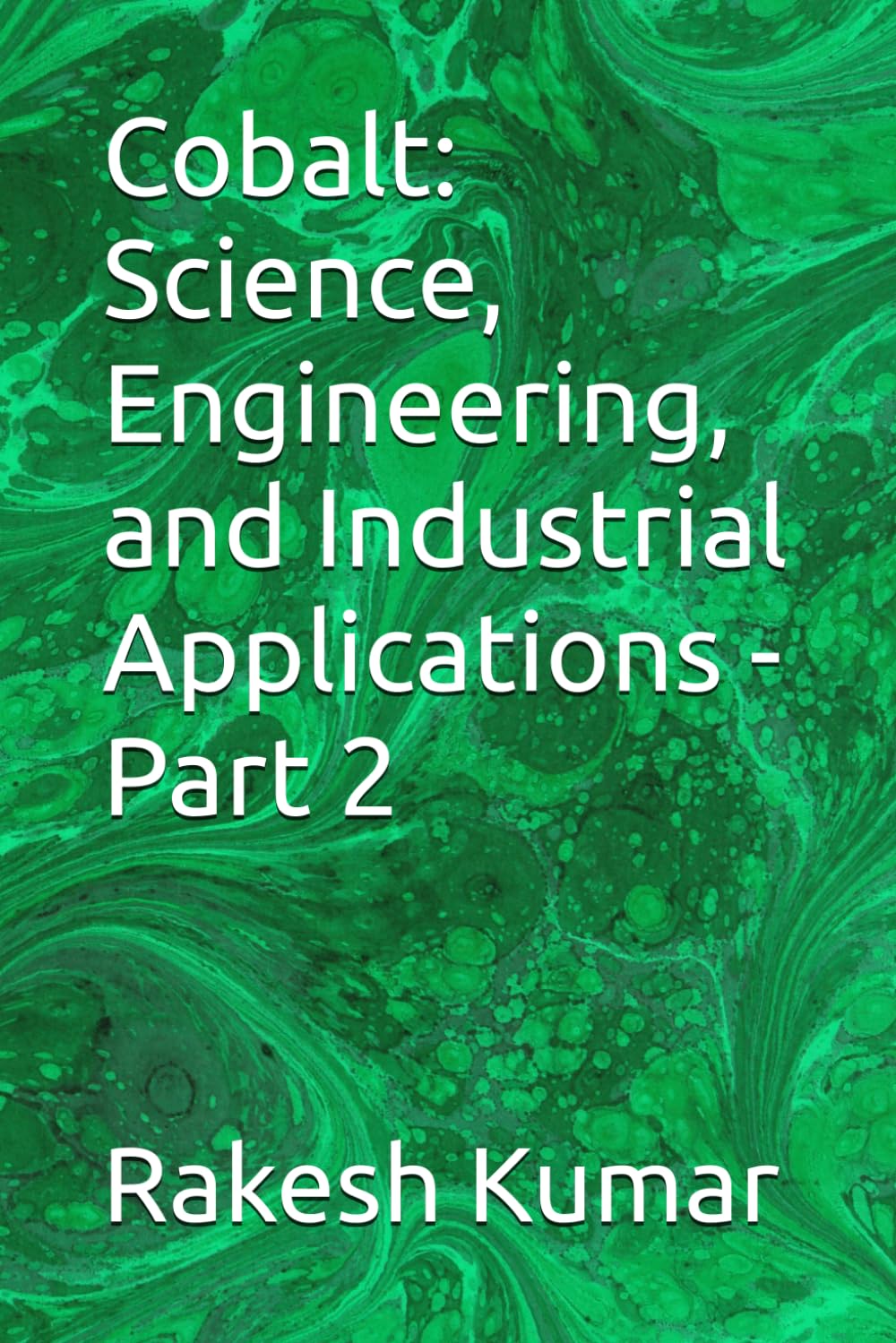 ler totalmente Cobalt: Science, Engineering, and Industrial Applications - Part 2