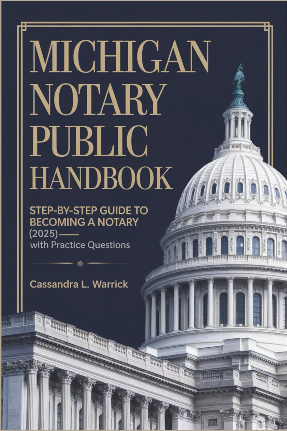 ler totalmente Michigan Notary Public Handbook: Step-by-Step Guide to Becoming a Notary (2025)— with Practice Questions.