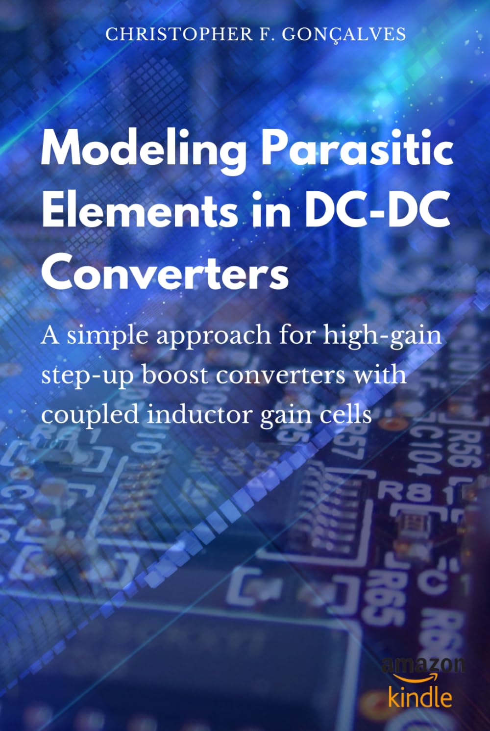 MODELING PARASITIC ELEMENTS IN DC-DC CONVERTERS: A simple approach for high-gain step-up boost converters with coupled inductor gain cells baixar o livro de graça