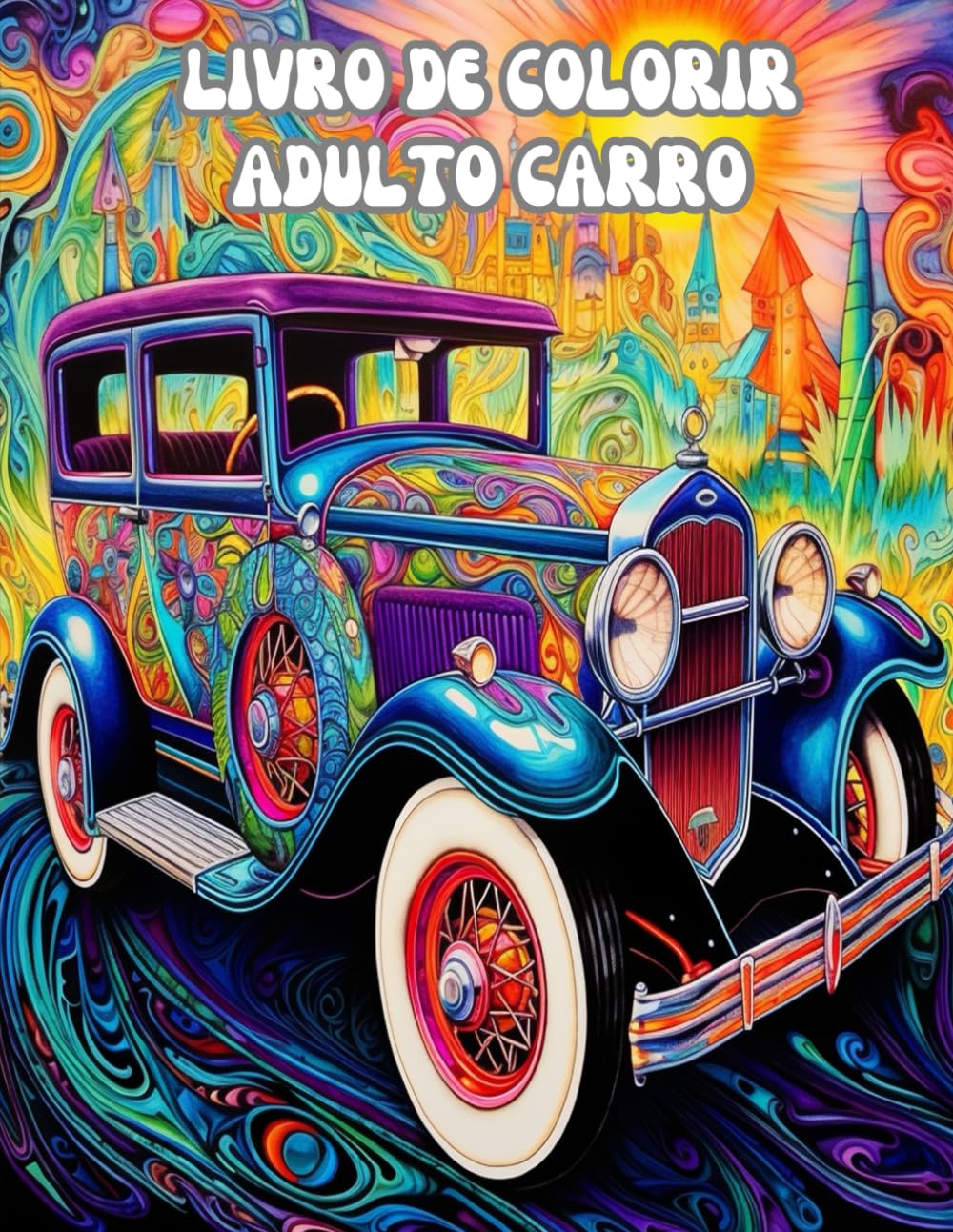 Livro de Colorir Adulto Carro: Livro de Carro para Colorir | (Portuguese Edition) baixar livro de graça